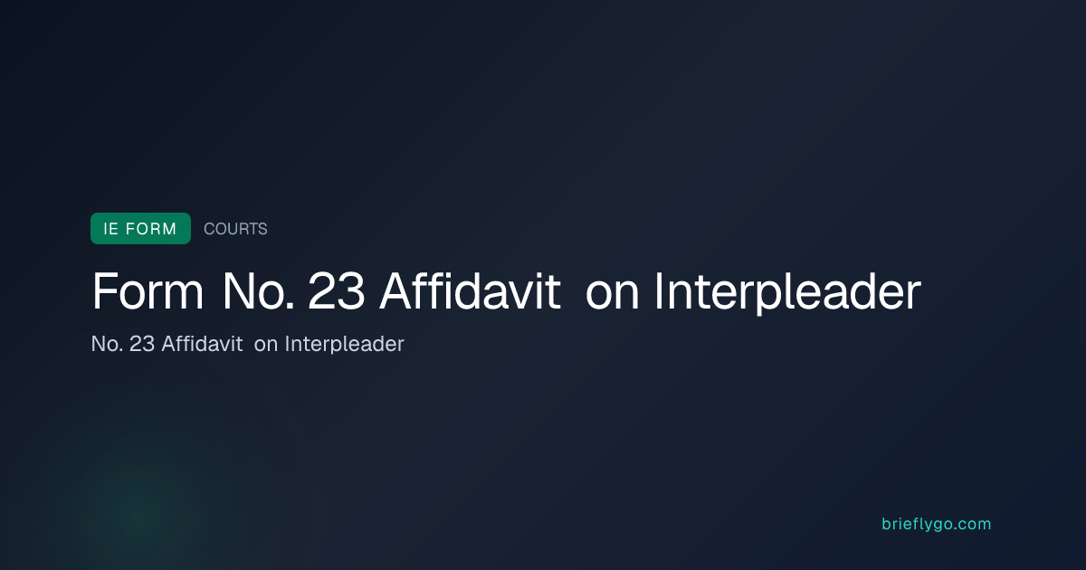 No. 23 Affidavit on Interpleader — Courts Service of Ireland Form No ...