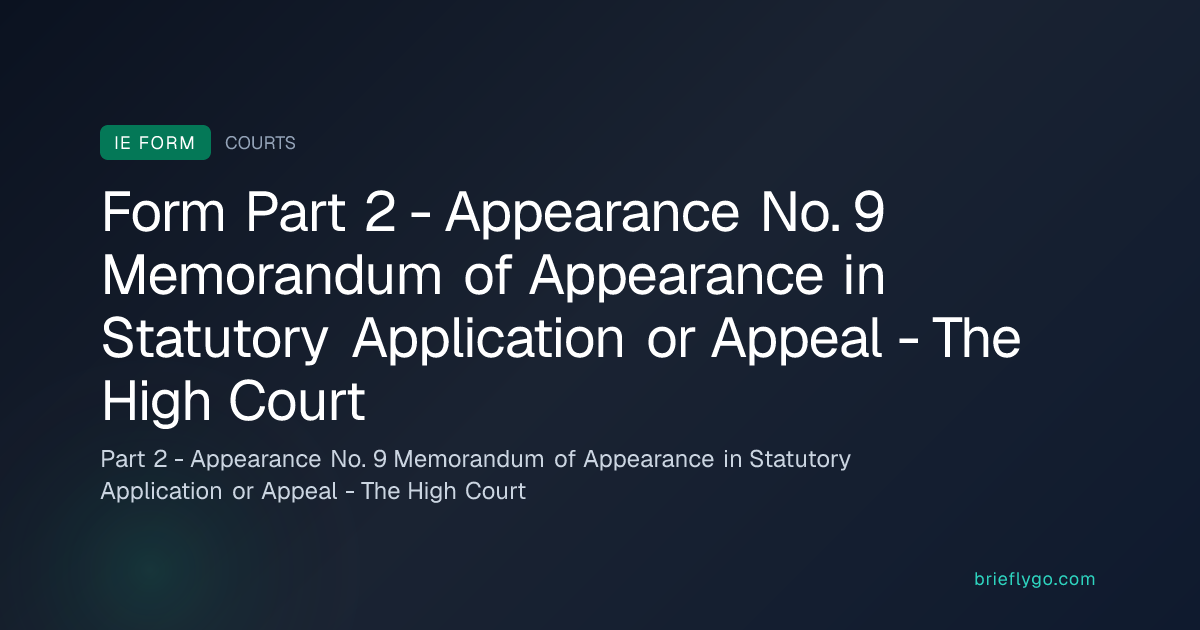 Part 2 - Appearance No. 9 Memorandum of Appearance in Statutory ...
